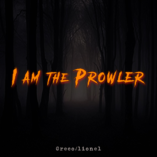 I Am the Prowler – Album Cover by Greco/lionel